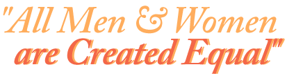 All men & women are created equal